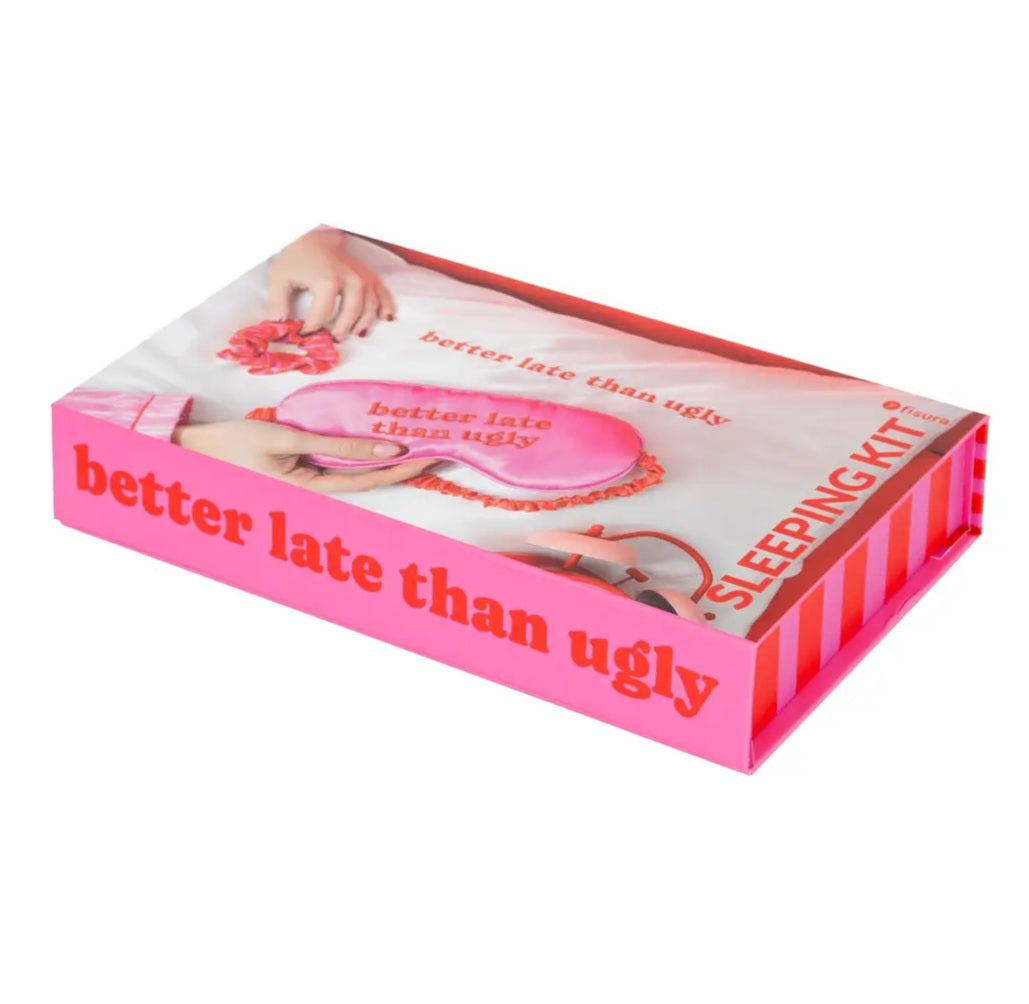 Kit de dormir " Better late than ugly"