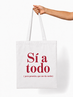 Tote bag | Sí a todo